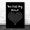 Jason Walker You Fill My Heart Black Heart Song Lyric Music Art Print