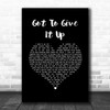 Marvin Gaye Got To Give It Up Black Heart Song Lyric Music Art Print