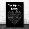 The Lightening Seeds The Life of Riley Black Heart Song Lyric Music Art Print