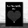 Easton Corbin Are You With Me Black Heart Song Lyric Music Art Print