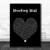 Ringo Starr Standing Still Black Heart Song Lyric Music Art Print