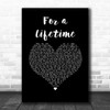 Ryann Darling For a Lifetime Black Heart Song Lyric Music Art Print