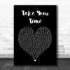 Sam Hunt Take Your Time Black Heart Song Lyric Music Art Print