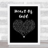 Neil Young Heart Of Gold Black Heart Song Lyric Music Art Print