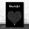 Lamb Gorecki Black Heart Song Lyric Music Art Print