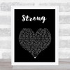 London Grammar Strong Black Heart Song Lyric Music Art Print