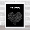 Rag'n'Bone Man Human Black Heart Song Lyric Music Art Print