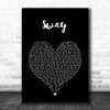 Dan + Shay Sway Black Heart Song Lyric Music Art Print