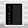 Cradle of Filth From the Cradle to Enslave Black Script Song Lyric Music Art Print