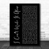 Dusty Springfield I Cant Make It Alone Black Script Song Lyric Music Art Print