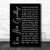 The Nylons Kiss Him Goodbye Black Script Song Lyric Music Art Print