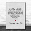 Katherine Jenkins L'amore Sei Tu (I Will Always Love You) Grey Heart Song Lyric Music Art Print