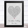 Mamma Mia 2 I've Been Waiting For You Grey Heart Song Lyric Music Art Print