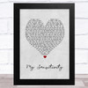 My Sensitivity My Sensitivity Grey Heart Song Lyric Music Art Print