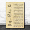 Tim McGraw If You're Reading This Rustic Script Song Lyric Music Art Print