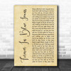 Neil Diamond Forever In Blue Jeans Rustic Script Song Lyric Music Art Print