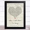 Brad Paisley When I Get Where I'm Going Script Heart Song Lyric Music Art Print