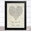 Kara Marni My Love Is Your Love Script Heart Song Lyric Music Art Print