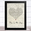 The The This Is the Day Script Heart Song Lyric Music Art Print