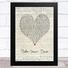 Sam Hunt Take Your Time Script Heart Song Lyric Music Art Print