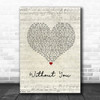 My Darkest Days Without You Script Heart Song Lyric Music Art Print