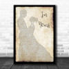 The Script I'm Yours Man Lady Dancing Song Lyric Music Wall Art Print