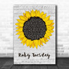 The Rolling Stones Ruby Tuesday Grey Script Sunflower Song Lyric Music Art Print
