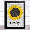 CeCe Peniston Finally Grey Script Sunflower Song Lyric Music Art Print