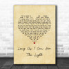 Creedence Clearwater Revival Long As I Can See The Light Vintage Heart Song Lyric Music Art Print