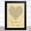 Kara Marni My Love Is Your Love Vintage Heart Song Lyric Music Art Print