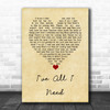 Liam Gallagher I've All I Need Vintage Heart Song Lyric Music Art Print