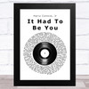 Harry Connick, Jr It Had To Be You (Big Band And Vocals) Vinyl Record Song Lyric Music Art Print