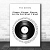 The Smiths Please, Please, Please, Let Me Get What I Want Vinyl Record Song Lyric Music Art Print