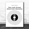 Taylor Swift The Last Great American Dynasty Vinyl Record Song Lyric Music Art Print