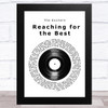 The Exciters Reaching for the Best Vinyl Record Song Lyric Music Art Print