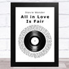 Stevie Wonder All in Love Is Fair Vinyl Record Song Lyric Music Art Print