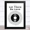 Oasis Let There Be Love Vinyl Record Song Lyric Music Art Print