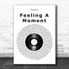 Feeder Feeling A Moment Vinyl Record Song Lyric Music Art Print