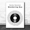 Randy Newman Wandering Boy Vinyl Record Song Lyric Music Art Print