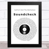 Catfish And The Bottlemen Soundcheck Vinyl Record Song Lyric Music Art Print