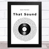 Sam Fender That Sound Vinyl Record Song Lyric Music Art Print