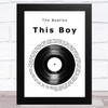 The Beatles This Boy Vinyl Record Song Lyric Music Art Print