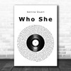 Katrina Stuart Who She Vinyl Record Song Lyric Music Art Print