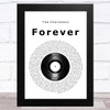 The Charlatans Forever Vinyl Record Song Lyric Music Art Print
