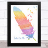 A-ha Take On Me Watercolour Feather & Birds Song Lyric Music Art Print