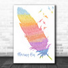 James Moving On Watercolour Feather & Birds Song Lyric Music Art Print