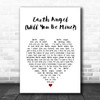 Marvin Berry, Harry Waters Jr. Earth Angel Will You Be Mine White Heart Song Lyric Music Art Print