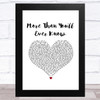 Boyz II Men More Than You'll Ever Know White Heart Song Lyric Music Art Print