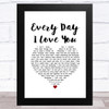 Boyzone Every Day I Love You White Heart Song Lyric Music Art Print