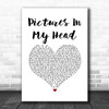 Westlife Pictures In My Head White Heart Song Lyric Music Art Print